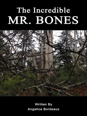 cover image of The Incredible Mr Bones